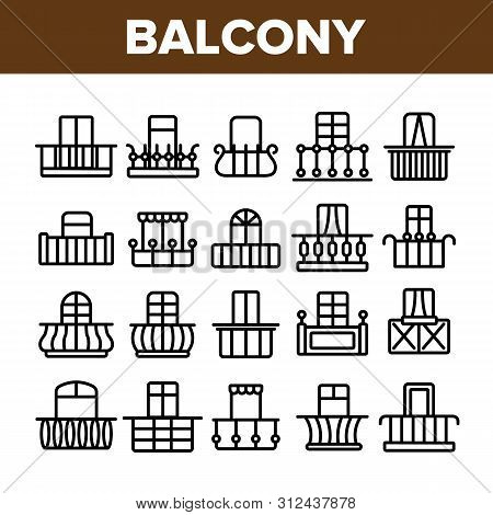 House Balcony Forms Linear Icons Set. Fashionable Balcony Thin Line Contour Symbols Pack. Modern Arc