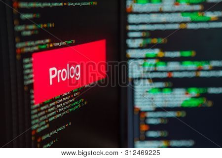 Programming Language, Prolog Inscription On The Background Of Computer Code. Modern Digital Technolo