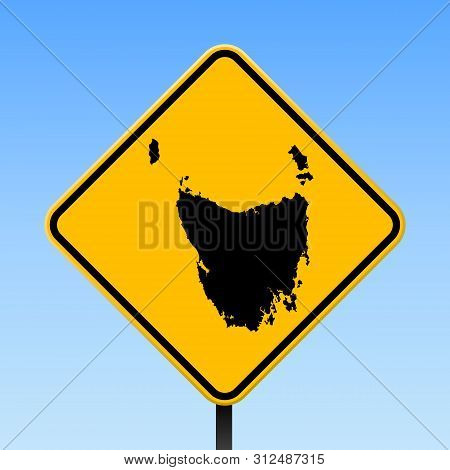 Tasmania Map Road Sign. Square Poster With Island Outline On Yellow Rhomb Signboard. Vector Illustra