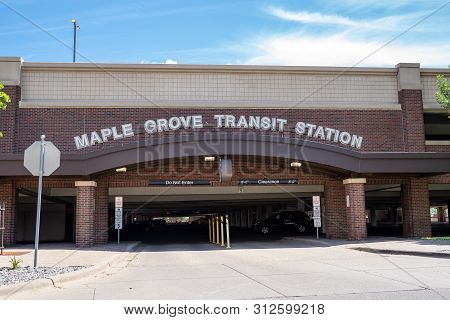 Maple Grove, Minnesota - July 21, 2019: Exterior Of The Maple Grove Transit Station Parking Garage, 