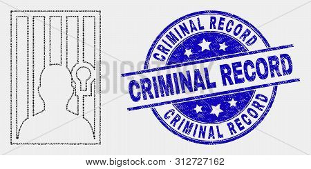 Pixelated Jailed Person Mosaic Icon And Criminal Record Seal. Blue Vector Round Scratched Seal Stamp