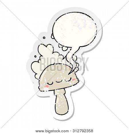 cartoon mushroom with spoor cloud with speech bubble distressed distressed old sticker