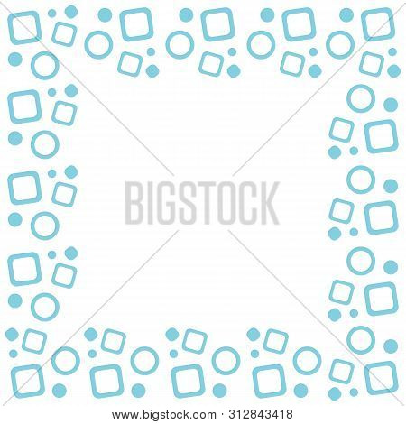 Vector Blue Square Frame With Geometric Pattern Of Circles And Squares. Design Of Postcards, Booklet