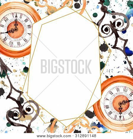 Vintage Old Clock Pocket Watch. Watercolor Background Illustration Set. Frame Border Ornament Square