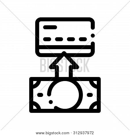 Putting Money Cash On Card Vector Thin Line Icon. Online Money Transactions, Financial Internet Bank