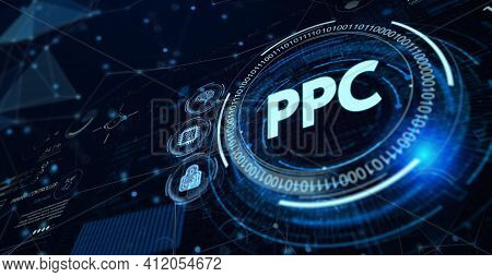 Pay Per Click Payment Technology Digital Marketing Internet Concept Of Virtual Screen. Ppc 3d Illust