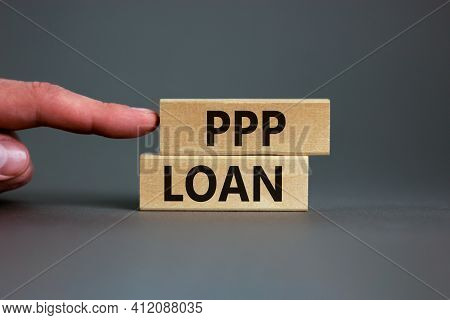 Ppp, Paycheck Protection Program Loan Symbol. Concept Words Ppp, Paycheck Protection Program Loan On