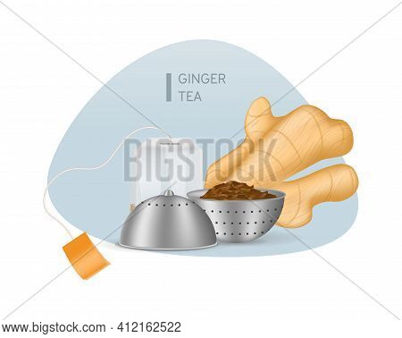 Realistic Black Tea In Choux Strainer, Ginger Root, Teabag Tea With Orange Label Vector Illustration