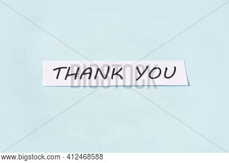 Word Writing Text Thank You. Business Concept For A Polite Expression Used When Acknowledging A Gift