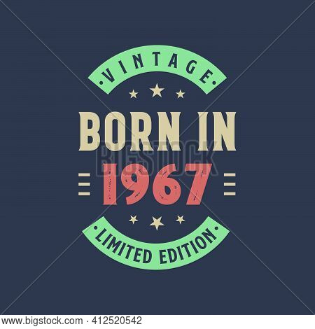 Vintage Born In 1967, Born In 1967 Retro Vintage Birthday Design