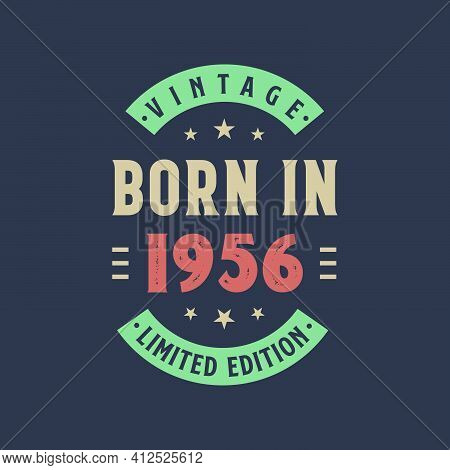 Vintage Born In 1956, Born In 1956 Retro Vintage Birthday Design