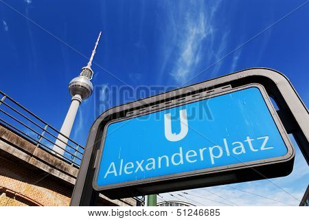 U-bahn Alexanderplatz sign and Television tower, German Fernsehturm. Berlin, Germany