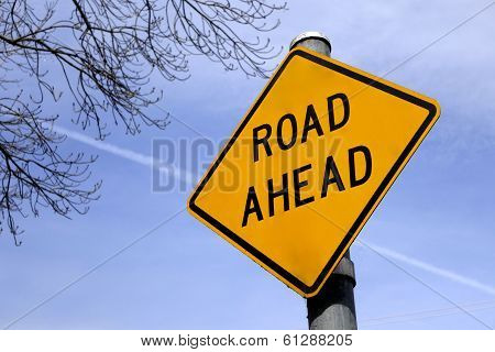 Road Ahead Sign
