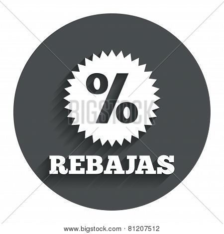 Rebajas - Discounts in Spain sign icon. Star.