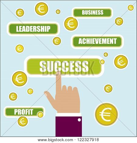 Business concept illustration. Success key word. Hand choise and euro