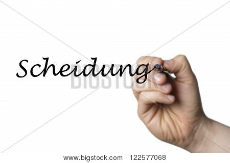 Scheidung Written By A Hand