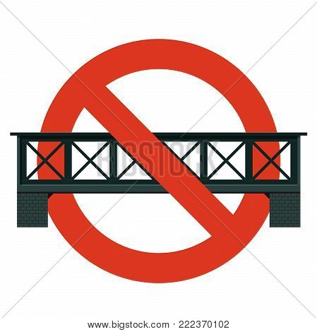 Prohibition of railway bridge. Strict ban on construction bridges, forbid. Stop transportation caution. Prohibition of bridge crossing. Vector rail line warning, isolated, white background, isometric.