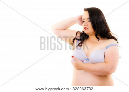Plus Size Fat Mature Woman Wearing Bra, On White. Female Breast In Lingerie. Bosom, Brafitting And U