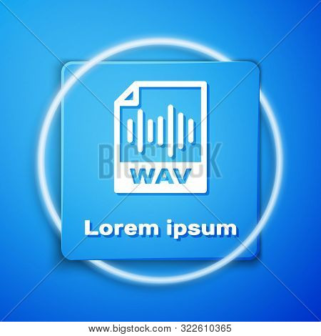 White Wav File Document. Download Wav Button Icon Isolated On Blue Background. Wav Waveform Audio Fi