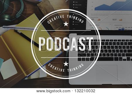 Podcast Audio Social Media Digital Sharing Network Concept
