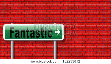 fantastic incredible incredibility amazing amazed beond belief unbelievable astonishing marvelous profoundly wonderful.