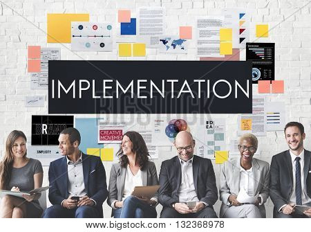 Implementation Accomplish Installing Perform Concept