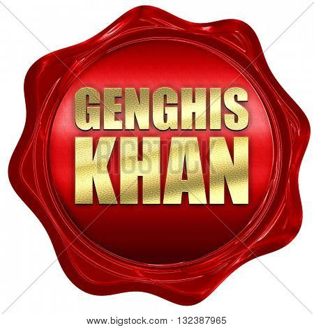 genghis khan, 3D rendering, a red wax seal