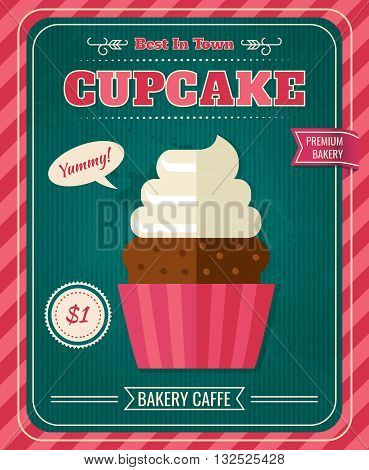 Colored vintage cupcake poster or flyer in cafe with a good deal when you buy cupcakes vector illustration