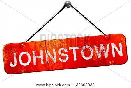 johnstown, 3D rendering, a red hanging sign