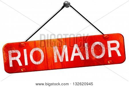 Rio maior, 3D rendering, a red hanging sign