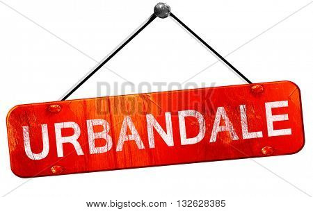 urbandale, 3D rendering, a red hanging sign