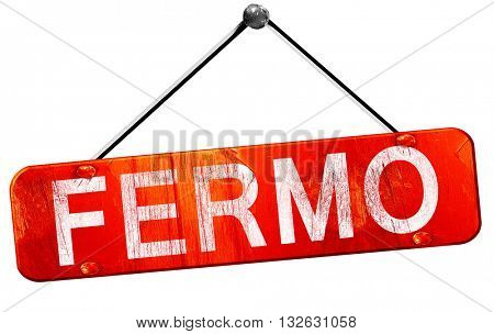 Fermo, 3D rendering, a red hanging sign