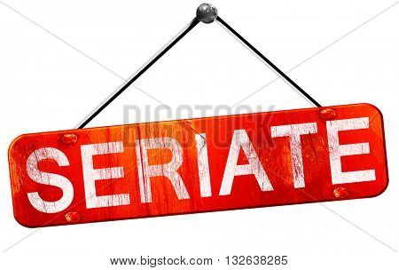 Seriate, 3D rendering, a red hanging sign