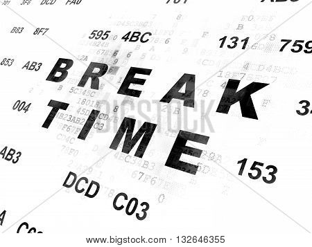 Timeline concept: Pixelated black text Break Time on Digital wall background with Hexadecimal Code