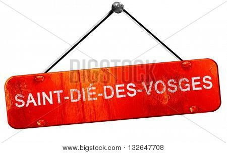 saint-die-des-vosges, 3D rendering, a red hanging sign