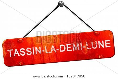 tassin-la-demi-lune, 3D rendering, a red hanging sign