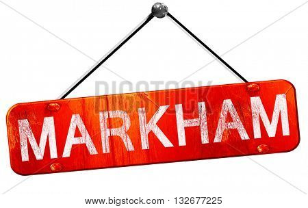 Markham, 3D rendering, a red hanging sign