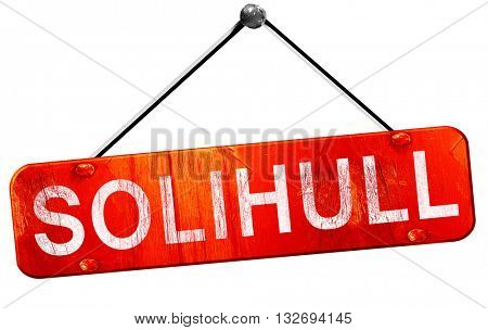 Solihull, 3D rendering, a red hanging sign