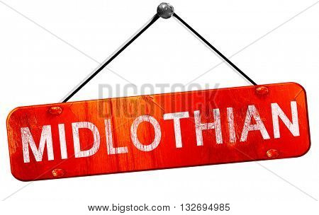 Midlothian, 3D rendering, a red hanging sign