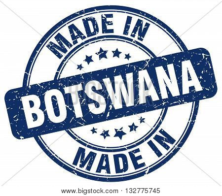 made in Botswana blue round vintage stamp.Botswana stamp.Botswana seal.Botswana tag.Botswana.Botswana sign.Botswana.Botswana label.stamp.made.in.made in.