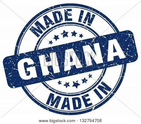 made in Ghana blue round vintage stamp.Ghana stamp.Ghana seal.Ghana tag.Ghana.Ghana sign.Ghana.Ghana label.stamp.made.in.made in.