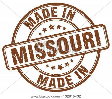 made in Missouri brown round vintage stamp.Missouri stamp.Missouri seal.Missouri tag.Missouri.Missouri sign.Missouri.Missouri label.stamp.made.in.made in.
