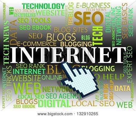 Internet Word Represents High Tec And Website