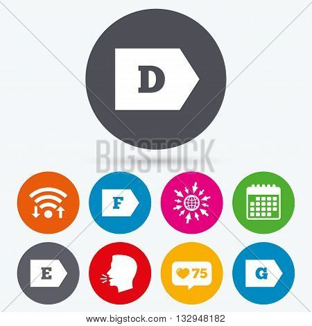 Wifi, like counter and calendar icons. Energy efficiency class icons. Energy consumption sign symbols. Class D, E, F and G. Human talk, go to web.