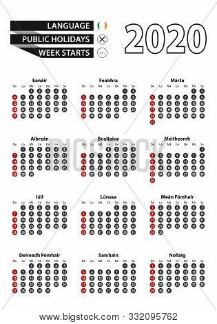 Irish Calendar 2020 With Numbers In Circles, Week Starts On Sunday. Vector Calendar 2020.