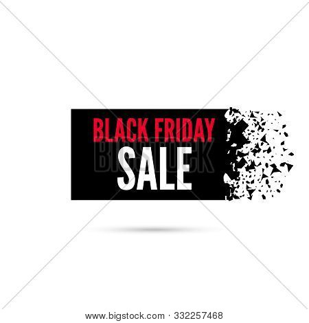 Black Friday Sale Banner. Vector Tag With Explosion Effect.