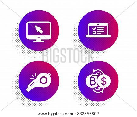 Web Lectures, Whistle And Internet Icons Simple Set. Halftone Dots Button. Bitcoin Exchange Sign. On