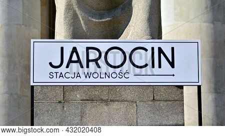 Warsaw, Poland. 5 September 2021. Sign Jarocin Stacja Wolnosc.