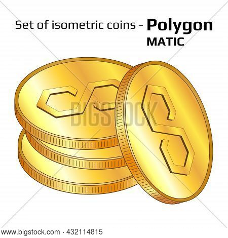 Set Of Gold Coins In Stack Polygon Matic In Isometric View Isolated On White. Vector Illustration.