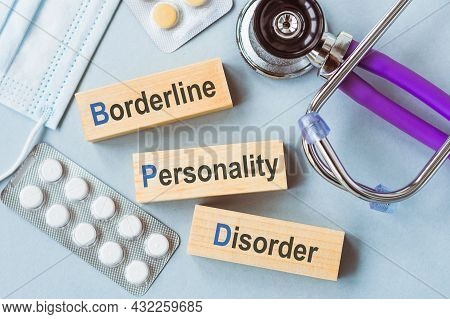 Borderline Personality Disorder Text On Wooden Blocks. Medical Concept.